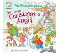 The Berenstain Bears and the Christmas Angel