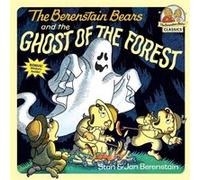 The Berenstain Bears and the Ghost of the Forest by Stan Berenstain & Jan Berenstain Jan Berenstain, Stan Berenstain (Auteur)