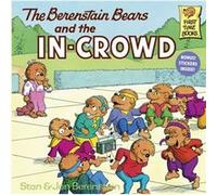 The Berenstain Bears and the InCrowd by Jan Berenstain Jan Berenstain, Stan Berenstain (Auteur)
