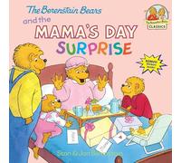 The Berenstain Bears And The Mama's Day Surprise