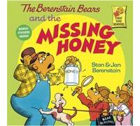 The Berenstain Bears and the Missing Honey by Stan Berenstain & Jan Berenstain Jan Berenstain, Stan Berenstain (Auteur)