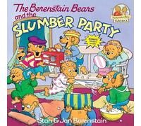 The Berenstain Bears and the Slumber Party by Jan Berenstain Jan Berenstain, Stan Berenstain (Auteur)