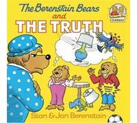 Jan et Stan Berenstain – Les Berenstain Bears et la vérité – Broché
