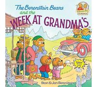 Jan et Stan Berenstain – The Berenstain Bears and the Week at Grandma's – Broché