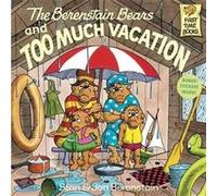 The Berenstain Bears and Too Much Vacation by Jan Berenstain Paperback Book Jan Berenstain, Stan Berenstain (Auteur)