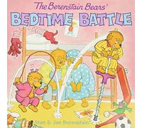 The Berenstain Bears' Bedtime Battle, The Berenstain Bears Series Jan Berenstain, Stan Berenstain (Auteur)