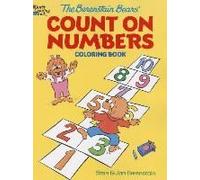 The Berenstain Bears' Count On Numbers Coloring Book
