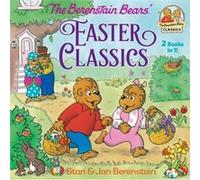 The Berenstain Bears Easter Classics by Stan Berenstain Inconnu (Auteur)