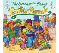 The Berenstain Bears Easter Parade by Mike Berenstain Mike Berenstain (Auteur)