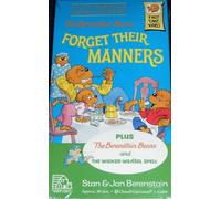 The Berenstain Bears Forget Their Manners [VHS]