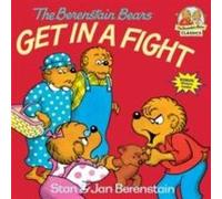 Jan et Stan Berenstain – The Berenstain Bears Get in a Fight – Broché
