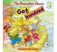 The Berenstain Bears Get Involved