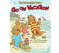 The Berenstain Bears Go on Vacation: A Beloved Story about Summer Beach Fun for Kids (Ages 4-8)