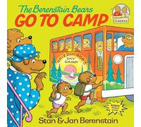Jan et Stan Berenstain – The Berenstain Bears Go to Camp