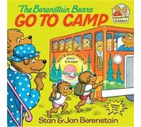 The Berenstain Bears Go to Camp by Jan Berenstain Jan Berenstain, Stan Berenstain (Auteur)