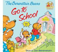 The Berenstain Bears Go to School by Jan Berenstain Jan Berenstain, Stan Berenstain (Auteur)