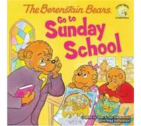 The Berenstain Bears Go to Sunday School by Mike Berenstain Michael Berenstain (Auteur)