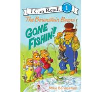 The Berenstain Bears: Gone Fishin'! – Harper Collins Publishers