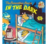 Jan Berenstain et Stan Berenstain – The Berenstain Bears in the Dark – Penguin Books