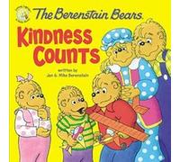 The Berenstain Bears: Kindness Counts Berenstain, Jan, Berenstain, Mike (Auteur)
