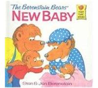 The Berenstain Bears' New Baby Berenstain, Stan, Berenstain, Jan (Auteur)