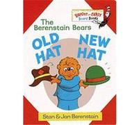 The Berenstain Bears Old Hat, New Hat, Bright and Early Board Books Stan Berenstain (Auteur)