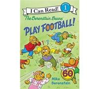 The Berenstain Bears Play Football! Mike Berenstain (Auteur)