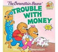 The Berenstain Bears Trouble with Money by Jan Berenstain Paperback Book Jan Berenstain, Stan Berenstain (Auteur)