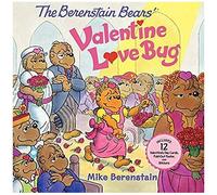 The Berenstain Bears' Valentine Love Bug