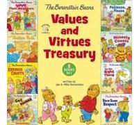 The Berenstain Bears Values and Virtues Treasury: 8 Books in 1