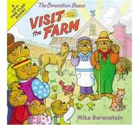 The Berenstain Bears Visit the Farm by Mike Berenstain Mike Berenstain (Auteur)