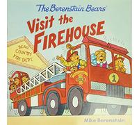 The Berenstain Bears Visit the Firehouse