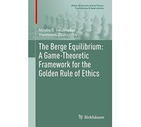 The Berge Equilibrium: A Game-Theoretic Framework for the Golden Rule of Ethics