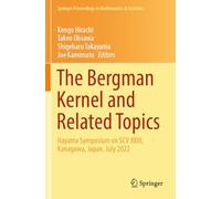 The Bergman Kernel and Related Topics: Hayama Symposium on SCV XXIII, Kanagawa, Japan, July 2022