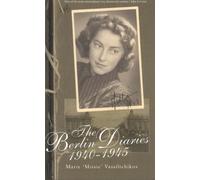 The Berlin Diaries 1940-45