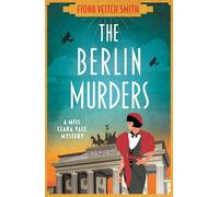 The Berlin Murders: The new absolutely gripping Golden Age cosy murder mystery for 2026!