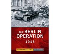 The Berlin Operation 1945