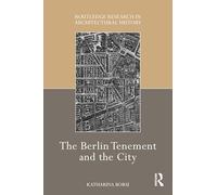 The Berlin Tenement and the City