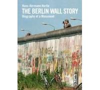 The Berlin Wall Story