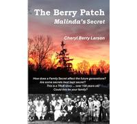 The Berry Patch: Malinda's Secret