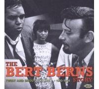 The Bert Berns Story : Twist & Shout 1960-1964 Vol. 1