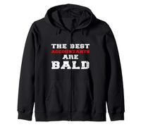 The Best Accountants are Bald Funny Citation Sayings Joke Meme Sweat à Capuche