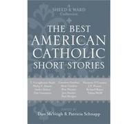 The Best American Catholic Short Stories Daniel McVeigh (Auteur)
