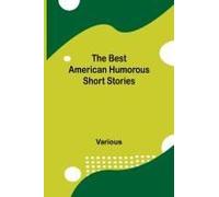 The Best American Humorous Short Stories