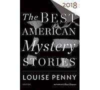 The Best American Mystery Stories 2018
