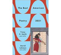 The Best American Poetry 2021