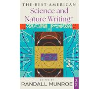 The Best American Science and Nature Writing 2026: The Premier Annual Collection of Exceptional Science and Nature Nonfiction