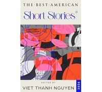 The Best American Short Stories 2026: A Collection of Twenty Short Stories Selected by Viet Thanh Nguyen