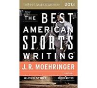 The Best American Sports Writing 2013 Unknown (Auteur)