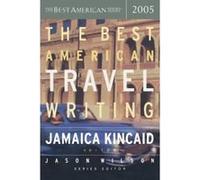 The Best American Travel Writing 2005, BEST AMERICAN TRAVEL WRITING